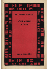 kniha Červené víno, SNKLHU  1958