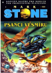 kniha Mark Stone 3. - Psanci vesmíru, Ivo Železný 2000