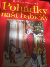 kniha Pohádky naší babičky, Jos. R. Vilímek 1901