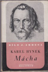 kniha Karel Hynek Mácha studie literární a povahopisná, Melantrich 1941