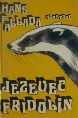 kniha Jezevec Fridolín, Albatros 1978