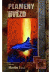 kniha Plameny hvězd, Laser 2007