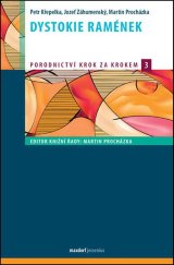 kniha Dystokie ramének Porodnictví krok za krokem 3, Maxdorf 2016