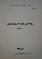 kniha Fyzika 1. [díl] Určeno pro posl. fak. strojní., SNTL 1977
