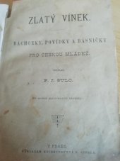 kniha Zlatý vínek báchorky, povídky a básničky pro českou mládež, Bedřich Stýblo 1882