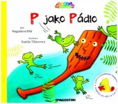 kniha P jako pádlo Abeceda není věda, De Agostini 2010
