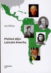kniha Přehled dějin Latinské Ameriky, Gaudeamus 2011