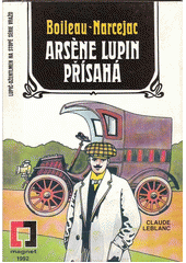 kniha Arsene Lupin přísahá lupič-džentlmen na stopě série vražd, Magnet-Press 1992
