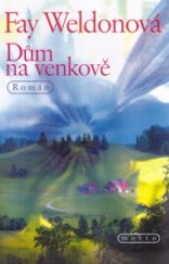 kniha Dům na venkově, Motto 2005