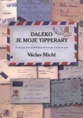 kniha Daleko je moje Tipperary, Libri prohibiti 2011