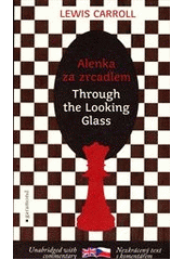 kniha Alenka za zrcadlem = Through the looking glass, Garamond 2013