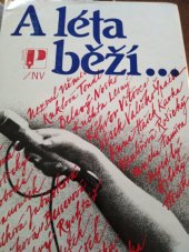 kniha A léta běží -- výbor pořadů Čs. rozhlasu z programové řady A léta běží, Naše vojsko 1986