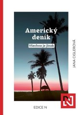 kniha Americký deník Všechno je jinak, N media 2025