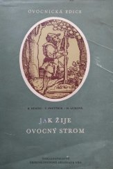 kniha Jak žije ovocný strom, Československá akademie věd 1958