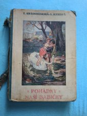 kniha Pohádky naší babičky, Jos. R. Vilímek 1922