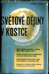 kniha Světové dějiny v kostce historická príručka, Toužimský & Moravec 1946
