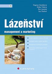 kniha Lázeňství management a marketing, Grada 2019