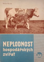 kniha Neplodnost hospodářských zvířat Porod - potrat, Brázda 1950