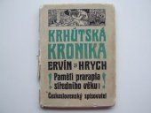 kniha Krhútská kronika paměti prarapla středního věku, Československý spisovatel 1967