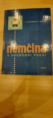 kniha Němčina v obchodní praxi Pomocná kniha pro vyučování na učňovských školách oboru prodavač, Merkur 1978