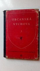 kniha Občanská výchova pro odborná učiliště a učňovské školy. 1. díl, SPN 1959