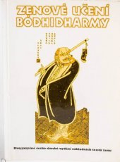 kniha Zenové učení Bódhidharmy dvojjazyčné česko-čínské vydání základních textů zenu, Votobia 1997