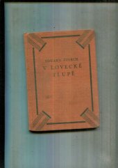 kniha V lovecké tlupě, B. Kočí 1931