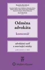 kniha Odměna advokáta komentář advokátní tarif a souvsející otázky, Wolters Kluwer 2016