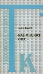 kniha Náš milujúci Otec, Dobrá kniha 2001