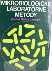 kniha Mikrobiologické laboratórne metódy, Alfa 1987