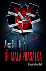 kniha Tři malá prasátka, Vendeta 2023
