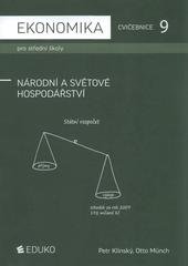 kniha Ekonomika pro střední školy [9], - Národní a světové hospodářství - cvičebnice., Eduko 2010