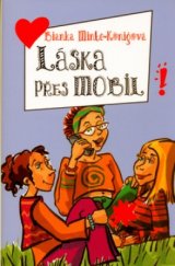 kniha Láska přes mobil!, BB/art 2005