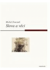 kniha Slova a věci, CPress 2007