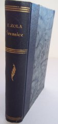 kniha Štvanice = La curée, Jos. R. Vilímek 1934