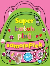 kniha Super batoh plný samolepiek, Svojtka 2012
