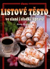 kniha Listové těsto ve slané i sladké úpravě, Dona 2002