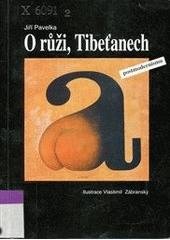 kniha O růži, Tibeťanech a postmodernismu, Bonus A 1997