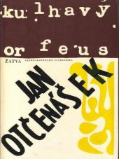 kniha Kulhavý Orfeus, Československý spisovatel 1965