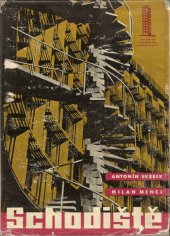 kniha Schodiště Určeno projektantům, techn. na stavbě a posl. vys. škol, SNTL 1960