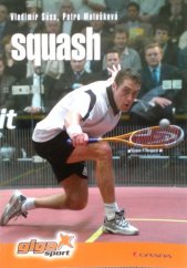 kniha Squash, Grada 2006