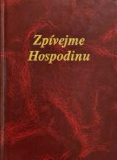 kniha Zpívejme Hospodinu sbírka duchovních písní, Církev adventistů sedmého dne 1996