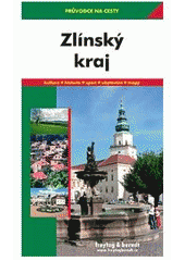 kniha Zlínský kraj, Freytag & Berndt 2006