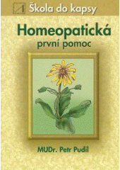 kniha Homeopatická první pomoc, Alternativa 2003