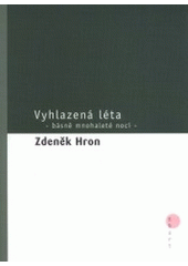 kniha Vyhlazená léta básně mnohaleté noci : (1978-1984), BB/art 2001