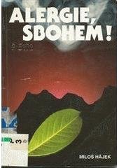 kniha Alergie, sbohem!, Nakladatelství Pavly Momčilové 1992