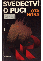 kniha Svědectví o puči 1. z bojů proti komunizaci Československa, Melantrich 1991