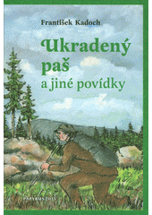 kniha Ukradený paš a jiné povídky, Papyrus 2015