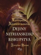 kniha Dejiny nitrianskeho biskupstva Episcopatus Nitriensis memoria, Perfekt 2021
