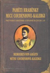 kniha Paměti hraběnky Micu Coudenhove-kalergi, Nakladatelství Českého lesa 2014